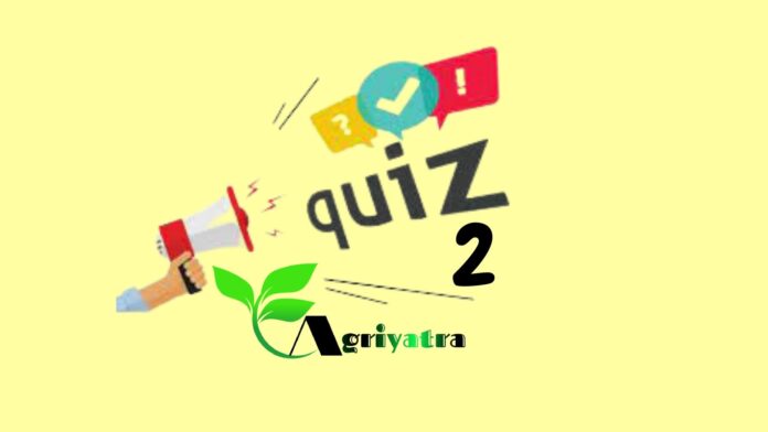 Daily Agriculture Quiz 2
