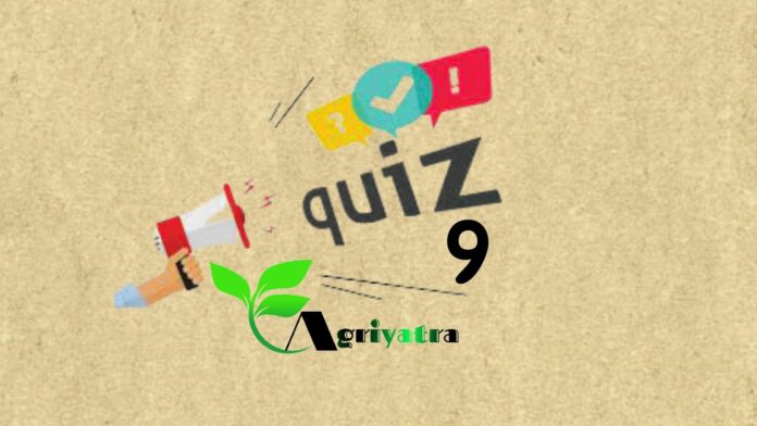 Daily Agriculture Quiz 9
