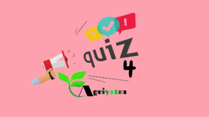 Daily Agriculture Quiz 4