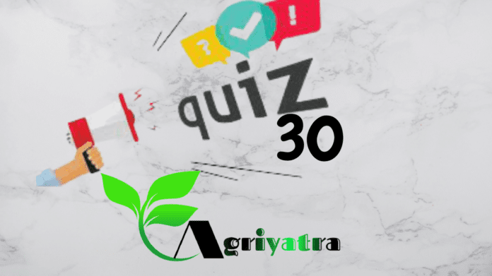 Daily Agriculture Quiz 30