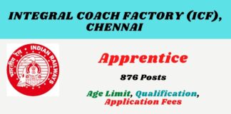 ICF Recruitment 2022: 876 Vacancy for Apprentices, Last Date , Eligibility Criteria, Age Limit ICF Recruitment 2022